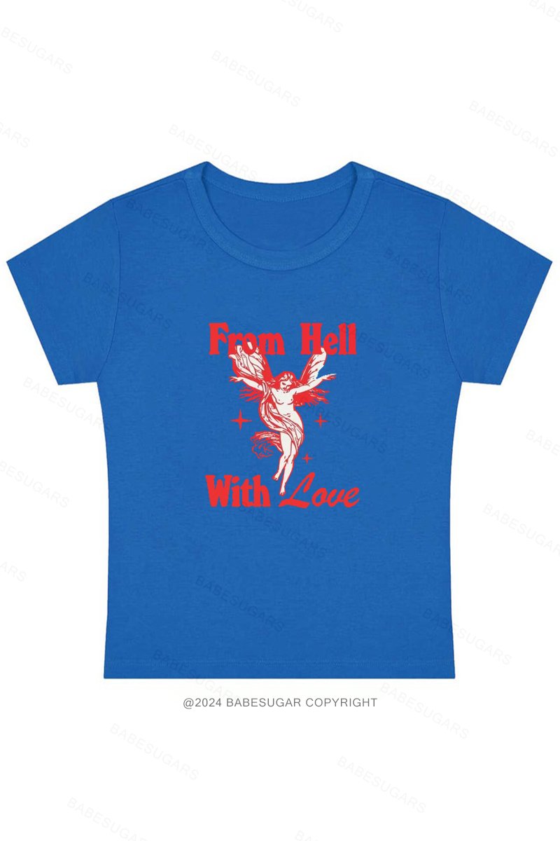 From Hell With Love Y2K Baby Tee
