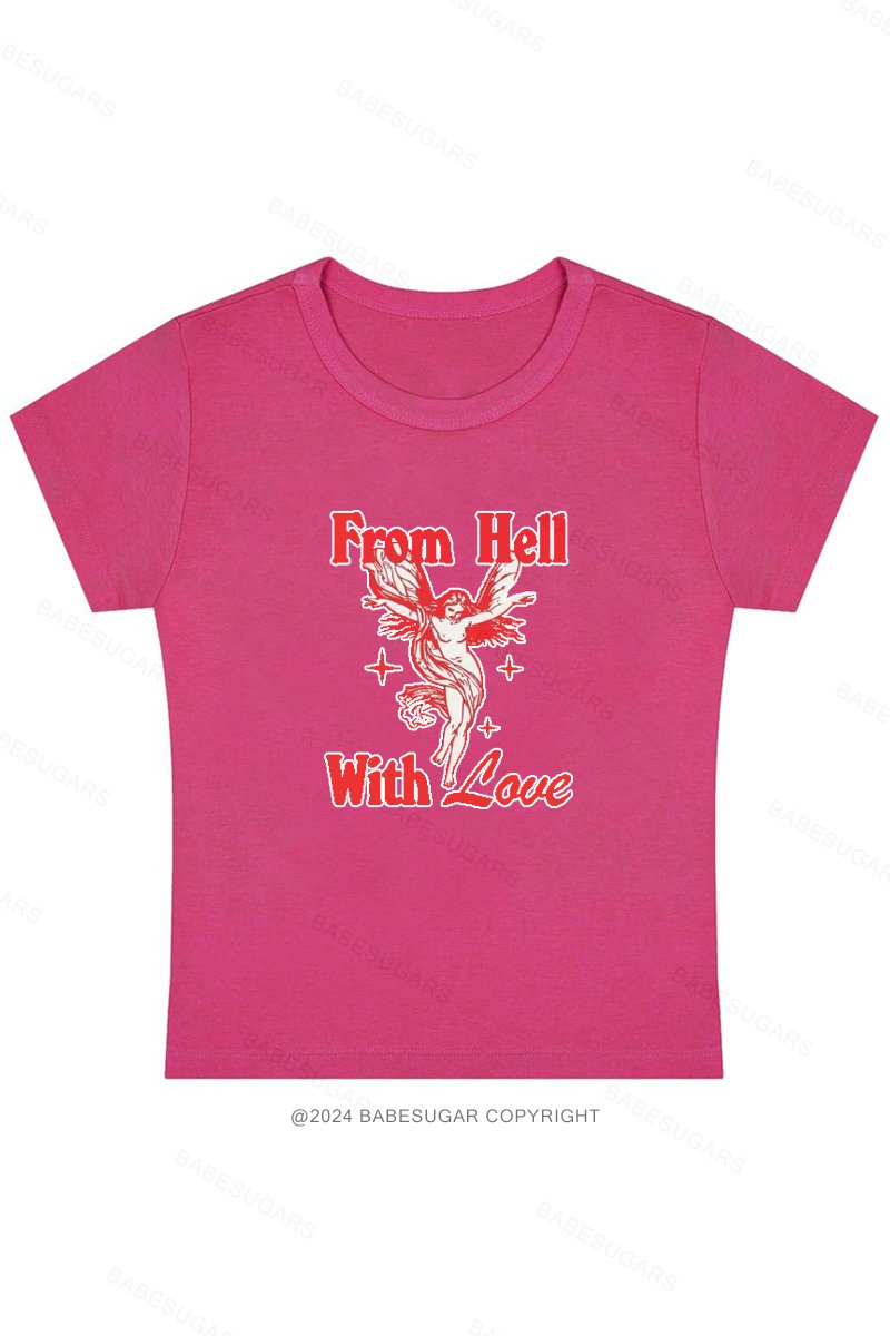 From Hell With Love Y2K Baby Tee