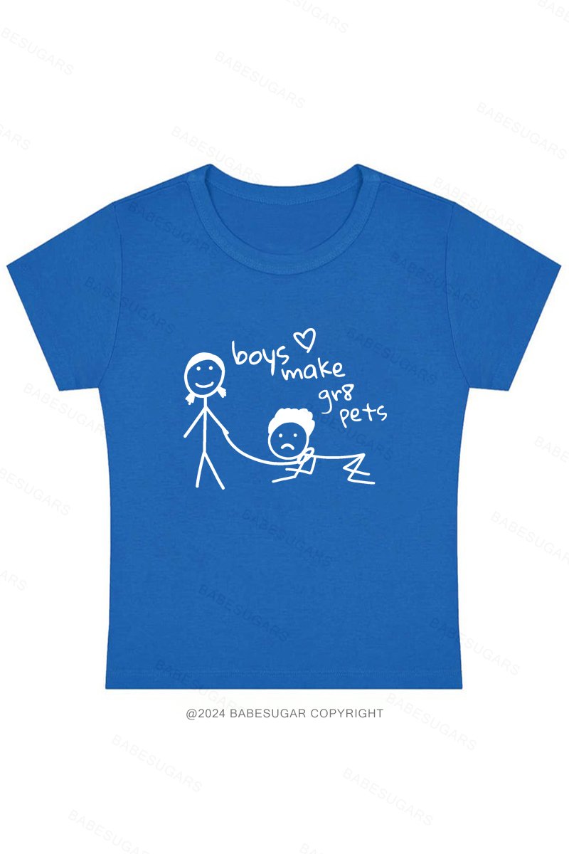 Boys Make Gr8 Pets Y2K Baby Tee