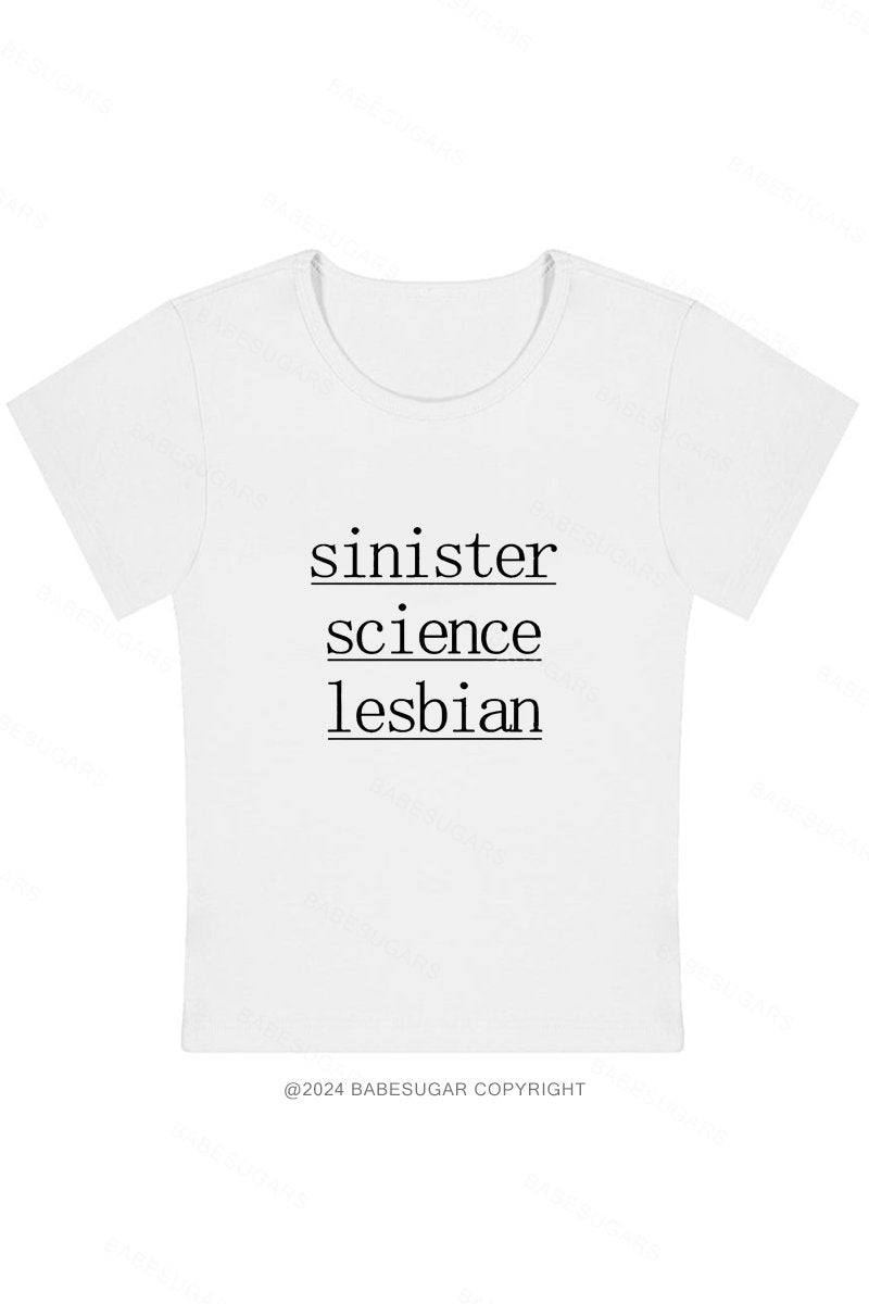 Sinister Science Lesbian Y2K Baby Tee