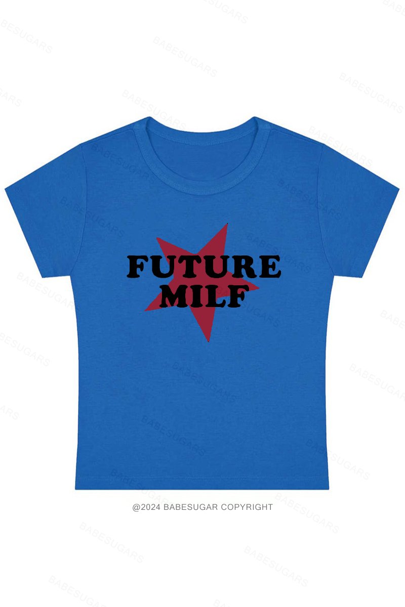 Future Milf Y2K Baby Tee