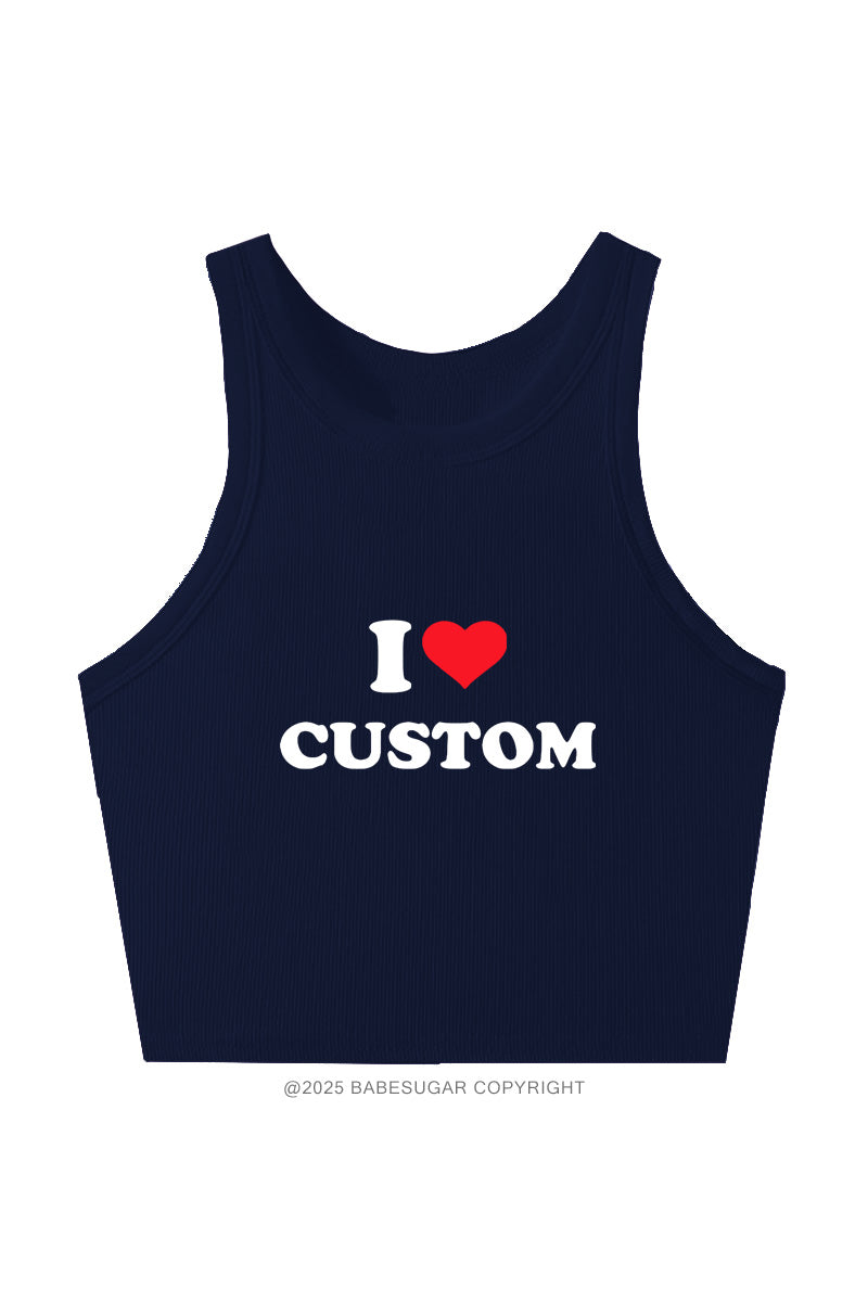 I Love Custom Y2K Crop Tank Top