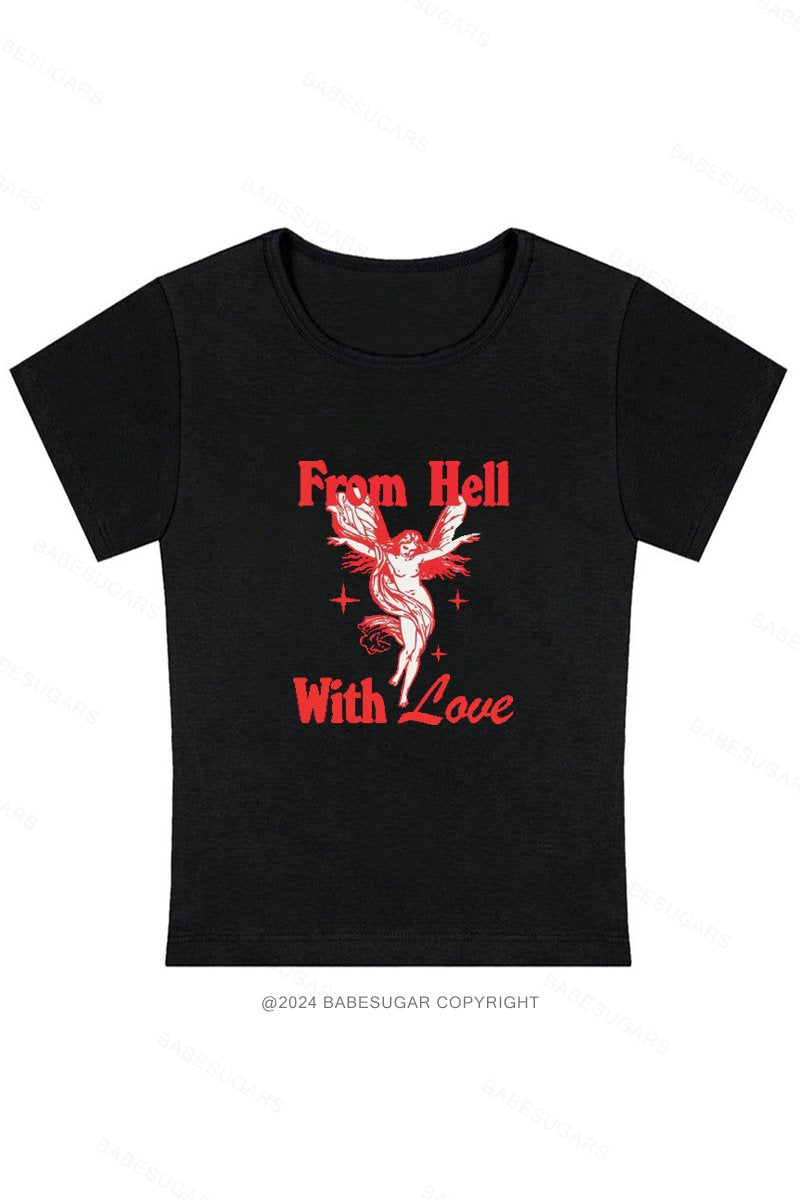 From Hell With Love Y2K Baby Tee