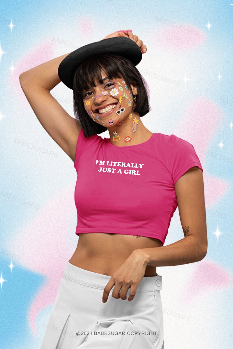 I'm Literally Just A Girl Y2K Baby Tee