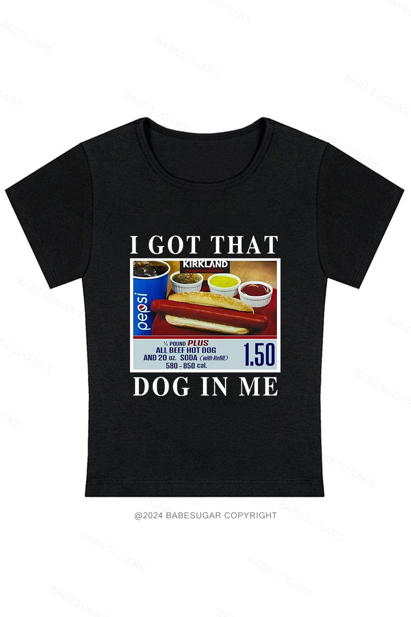 I Got That Hot Dog In Me Y2K Baby Tee