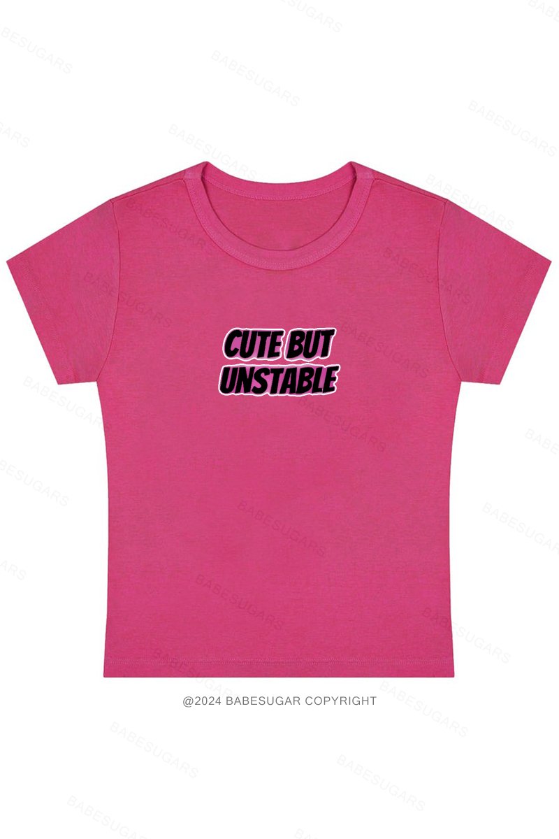 Cute But Unstabie Y2K Baby Tee
