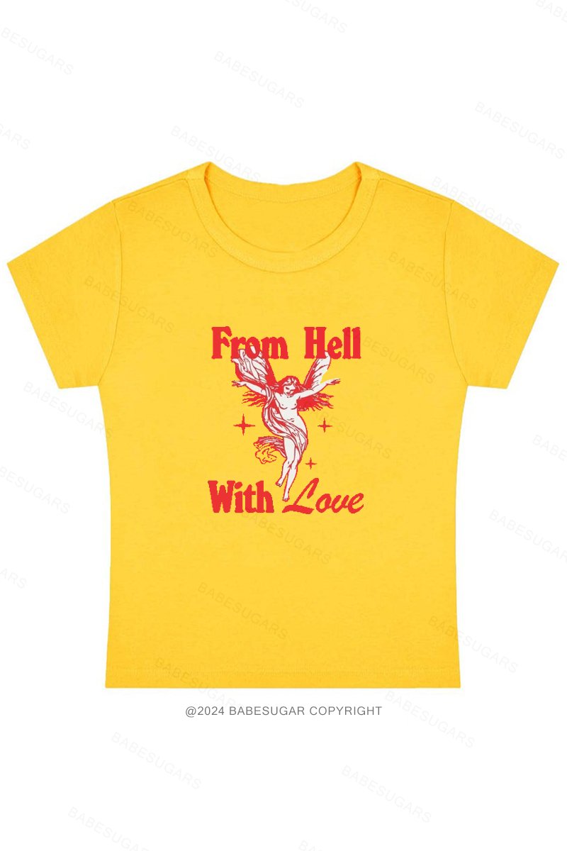 From Hell With Love Y2K Baby Tee