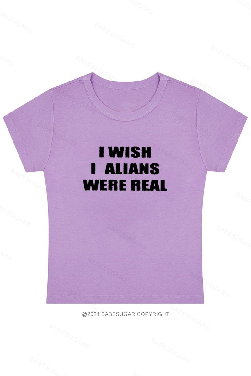 I Wish I Alians Were Real Y2K Baby Tee