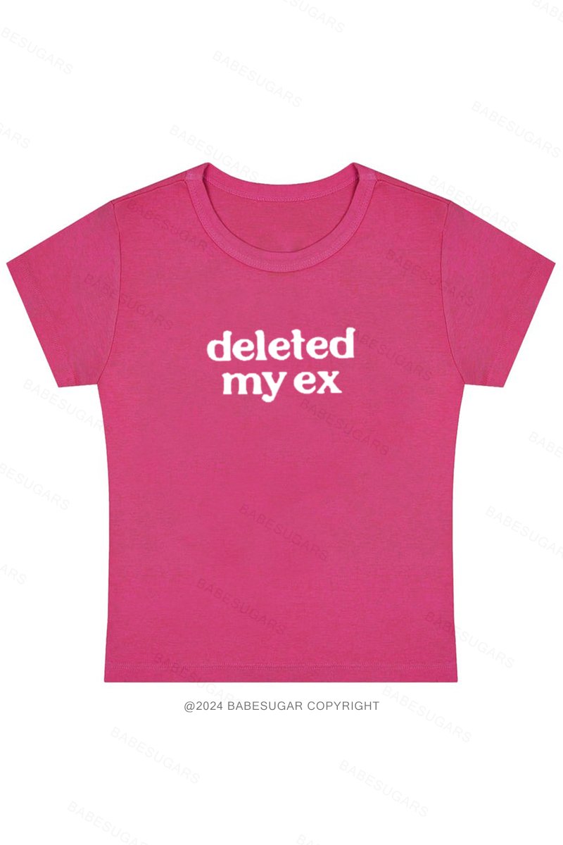 Deleted My Ex  Y2K Baby Tee