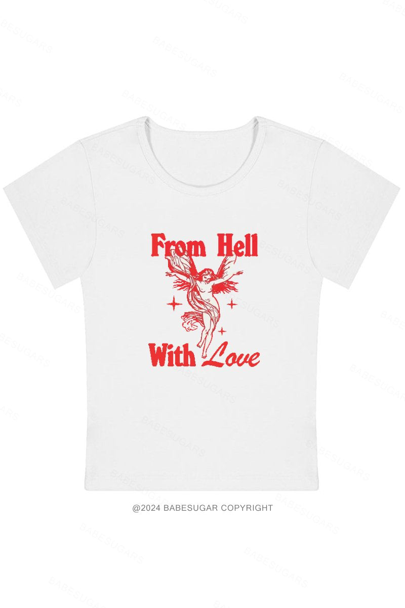 From Hell With Love Y2K Baby Tee