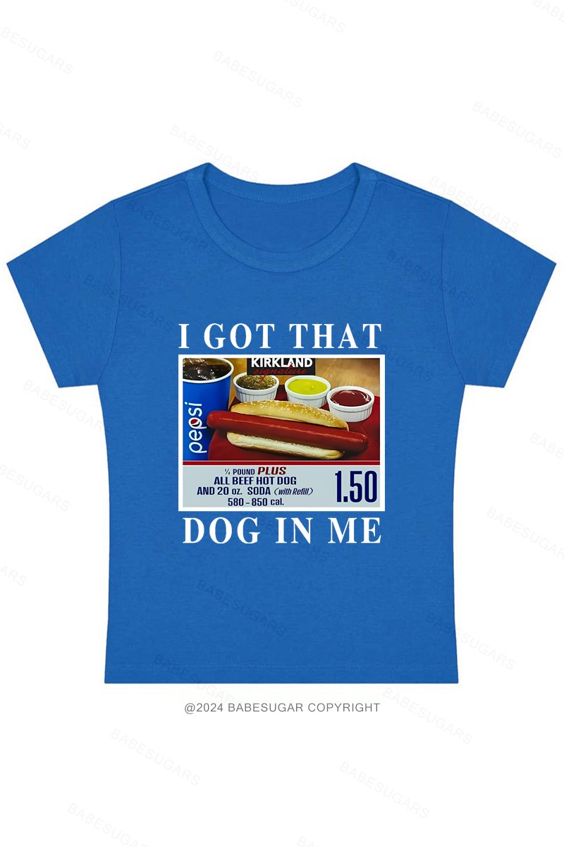 I Got That Hot Dog In Me Y2K Baby Tee