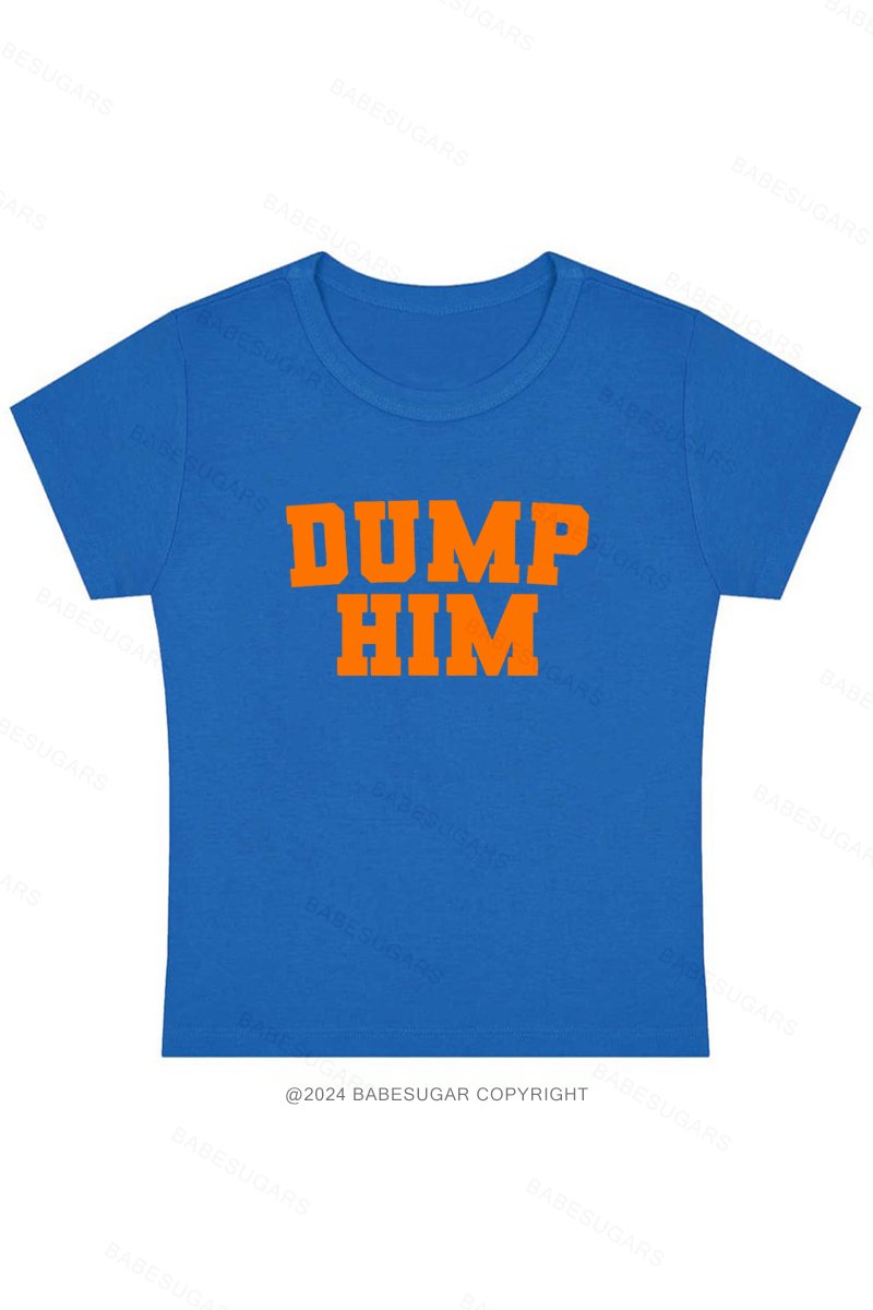 Dump Him Y2K Baby Tee
